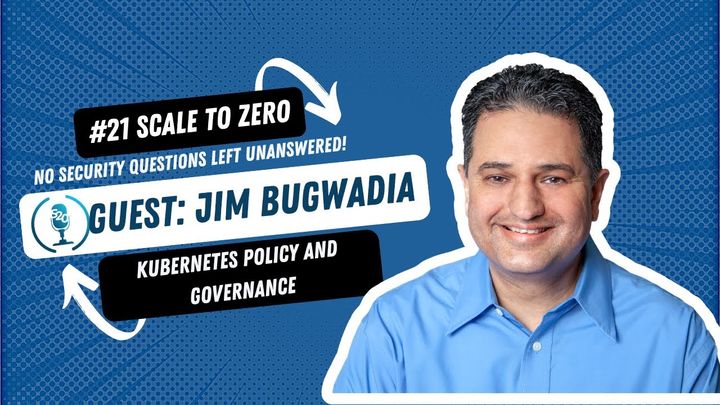 Understanding Kubernetes and Governance With Jim Bugwadia